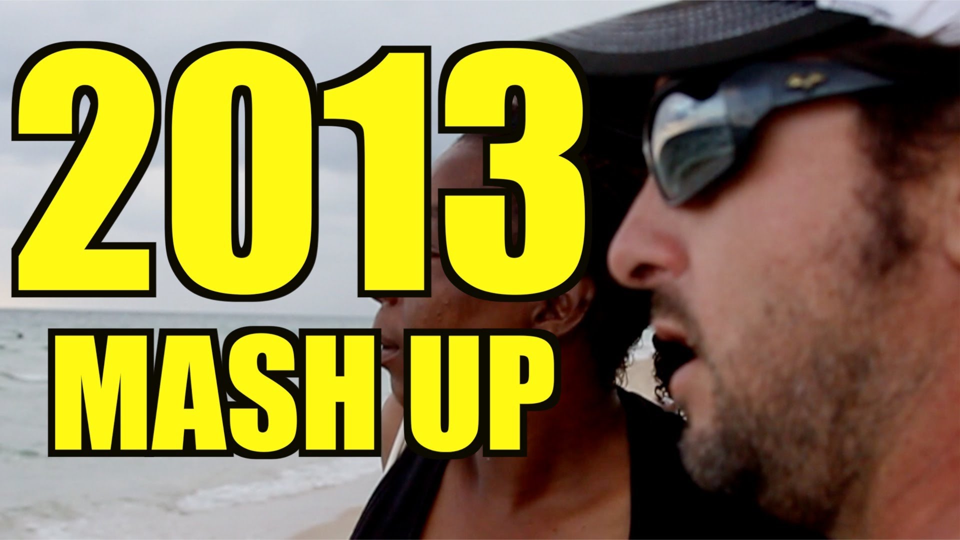 2013 Mash Up