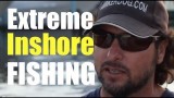 Extreme Inshore Sea Fishing