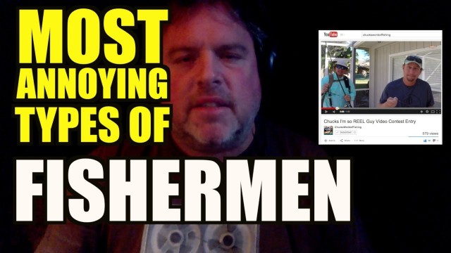 Most Annoying Types of Fishermen – Part 1 The North Easterner