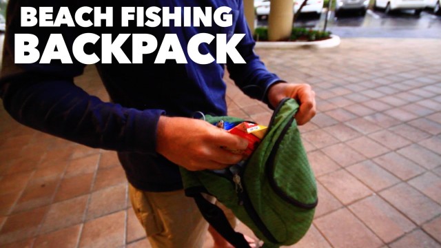 Fishing Gear – Beach Fishing Backpack for Extreme Beach Fishing with a Backpack